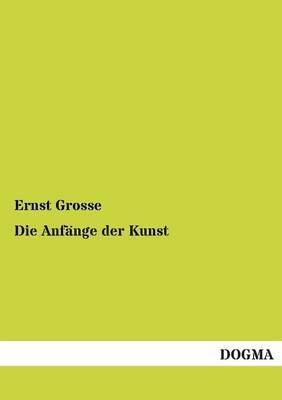 Die AnfÃ¤nge der Kunst