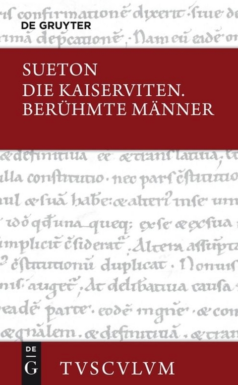 Die Kaiserviten / Ber&uuml;hmte M&auml;nner -  Sueton