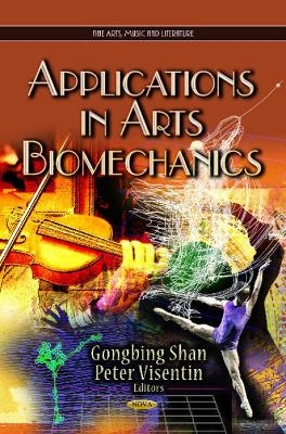 Applications in Arts Biomechanics - 