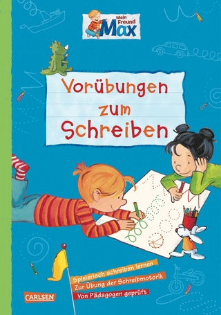Max Blaue Reihe: Mein Freund Max - Vorübungen zum Schreiben