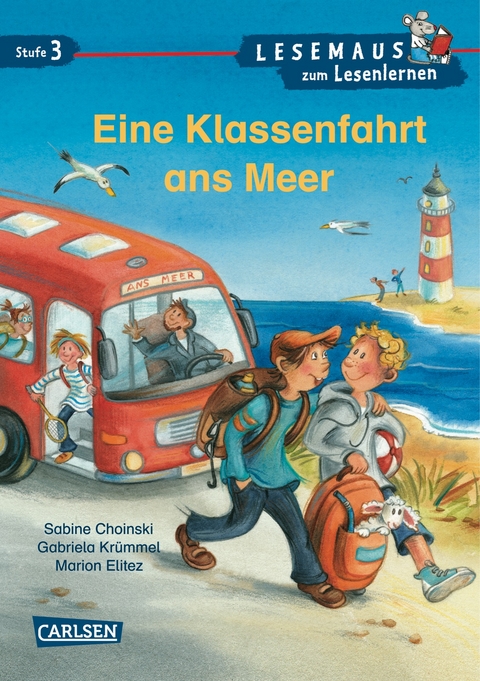 LESEMAUS zum Lesenlernen Stufe 3: VE 5 Eine Klassenfahrt ans Meer - Gabriela Kr&uuml;mmel, Sabine Choinski