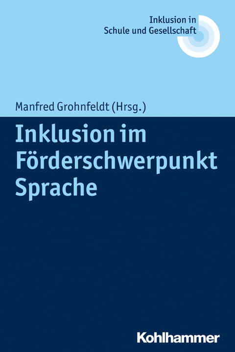 Inklusion im F&ouml;rderschwerpunkt Sprache - 