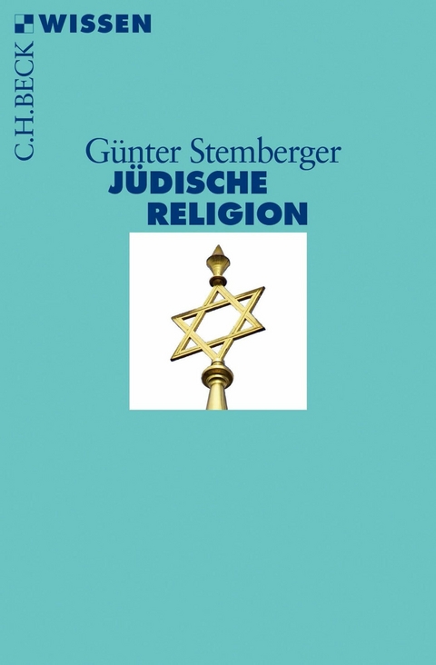 J&uuml;dische Religion - G&uuml;nter Stemberger