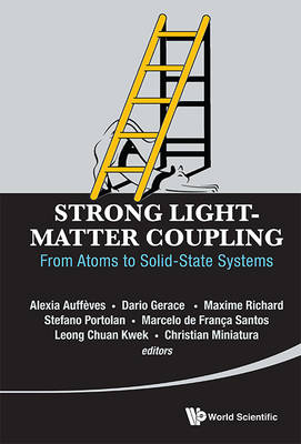 Strong Light-matter Coupling: From Atoms To Solid-state Systems - 