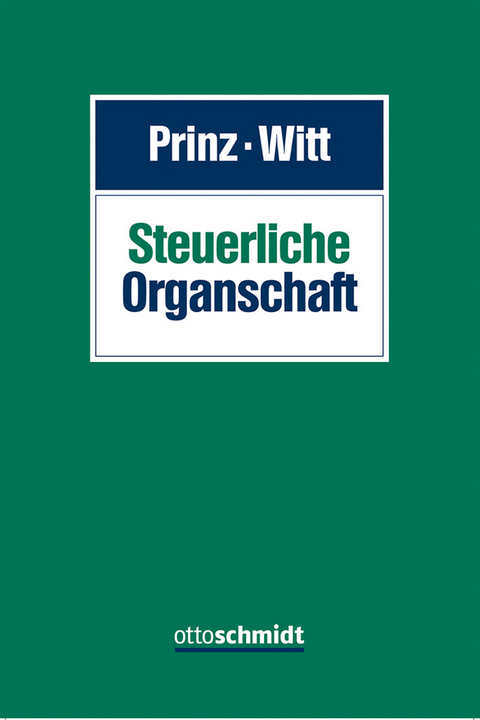 Steuerliche Organschaft - 