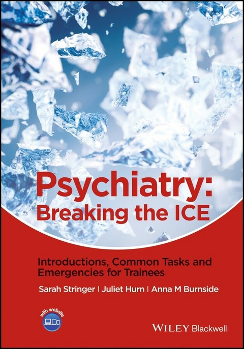 Psychiatry - Sarah L. Stringer, Juliet Hurn, Anna M. Burnside