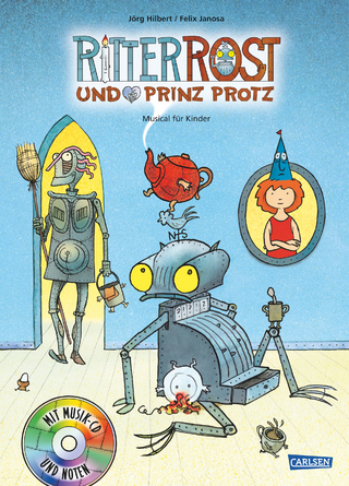 Ritter Rost 4: Ritter Rost und Prinz Protz
