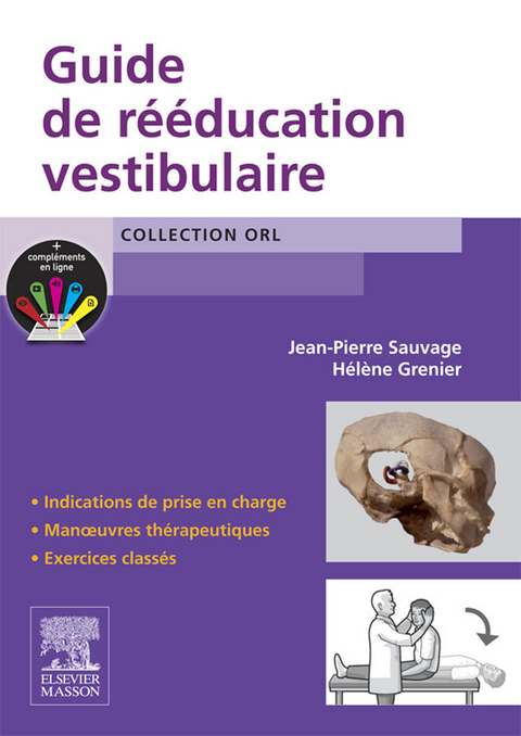 Guide de reeducation vestibulaire -  Helene Grenier,  Jean-Pierre Sauvage