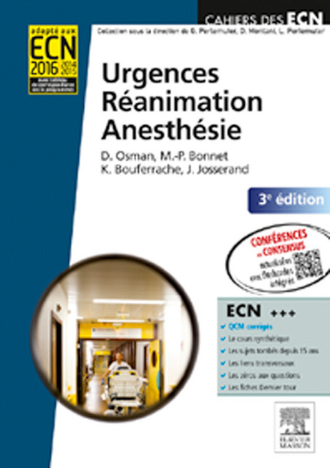 Urgences-Reanimation-Anesthesie -  Marie-Pierre Bonnet,  Koceila Bouferrache,  Julien Josserand,  David Osman