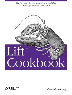 Lift Cookbook - Richard Dallaway