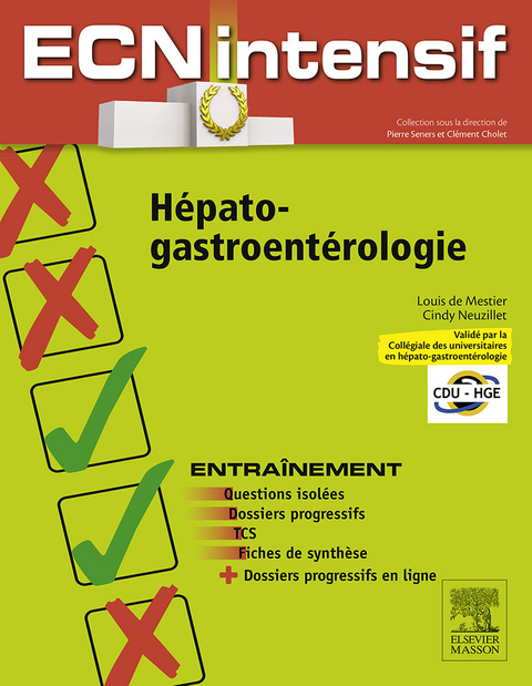 Hepato-gastro-enterologie -  Cdu-Hge,  Clement Cholet,  Louis De Mestier,  Cindy Neuzillet,  Pierre Seners