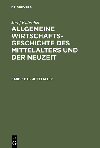 Allgemeine Wirtschaftsgeschichte des Mittelalters und der Neuzeit