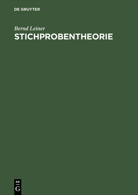 Stichprobentheorie - Bernd Leiner