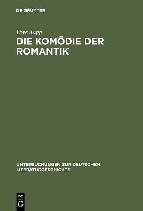 Die Kom&ouml;die der Romantik - Uwe Japp