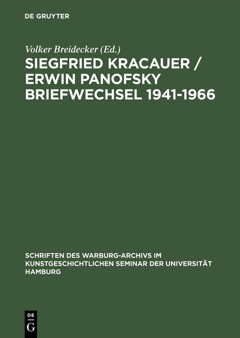 Siegfried Kracauer / Erwin Panofsky Briefwechsel 1941&ndash;1966 - 