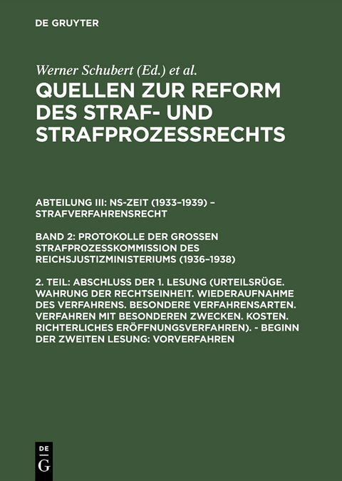 Abschlu&szlig; der 1. Lesung (Urteilsr&uuml;ge. Wahrung der Rechtseinheit. ...). &ndash; Beginn der zweiten Lesung: Vorverfahren - 