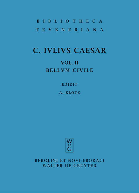 Commentarii belli civilis -  Gaius Iulius Caesar