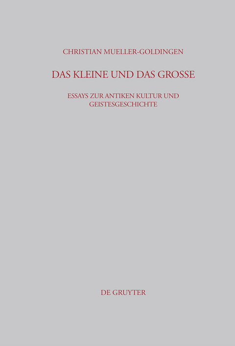 Das Kleine und das Gro&szlig;e - Christian Mueller-Goldingen