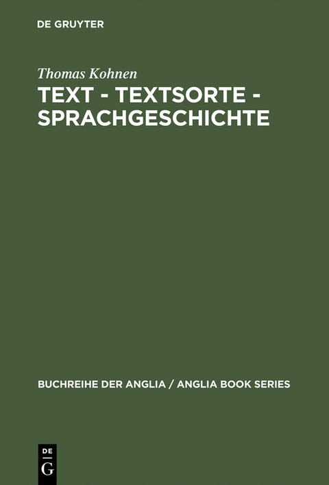 Text – Textsorte – Sprachgeschichte - Thomas Kohnen