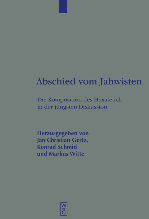 Abschied vom Jahwisten - 