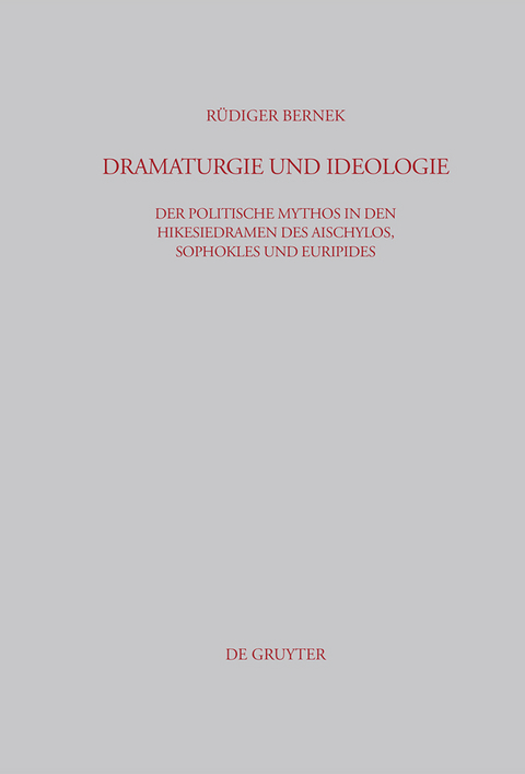 Dramaturgie und Ideologie - R&uuml;diger Bernek