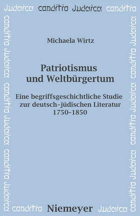 Patriotismus und Weltb&uuml;rgertum - Michaela Wirtz