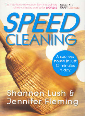 Speedcleaning: Room by room cleaning in the fast lane