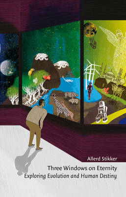 Three Windows on Eternity - Allerd Stikker
