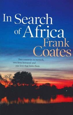 In Search Of Africa -  Frank Coates