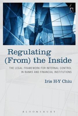Regulating (From) the Inside -  Iris H-Y Chiu