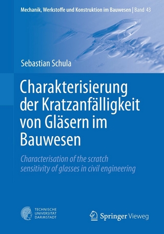 Charakterisierung der Kratzanfälligkeit von Gläsern im Bauwesen
