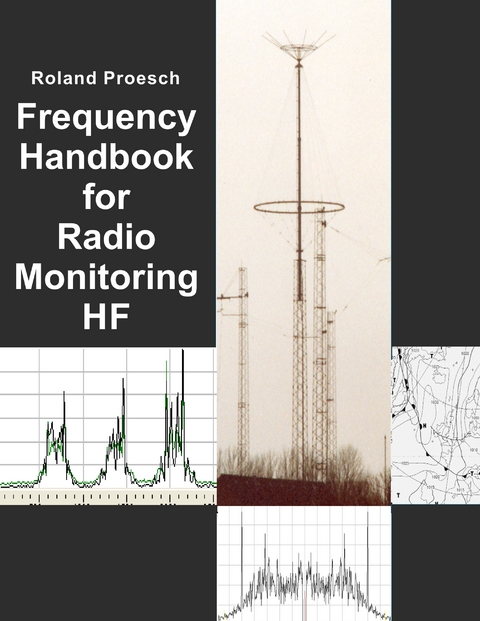 Frequency Handbook for Radio Monitoring HF - Roland Proesch