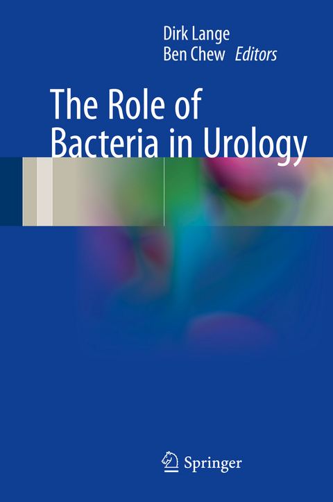 The Role of Bacteria in Urology - 