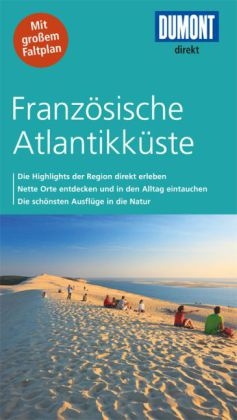 DuMont direkt Reisef&uuml;hrer Franz&ouml;sische Atlantikk&uuml;ste - Klaus Simon
