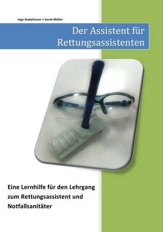 Der Assistent für Rettungsassistenten