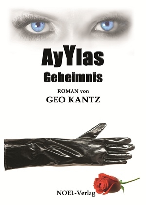 Ayylas Geheimnis - Geo Kantz