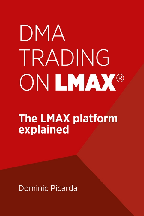 DMA Trading on LMAX - Dominic Picarda