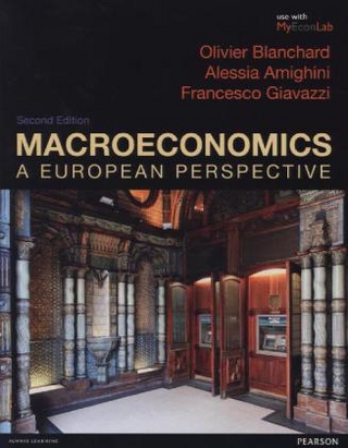 Macroeconomics: A European Perspective with MyEconLab