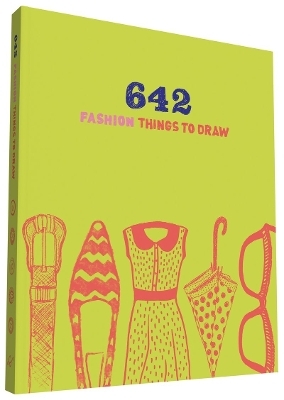 642 Fashion Things to Draw -  Chronicle Books