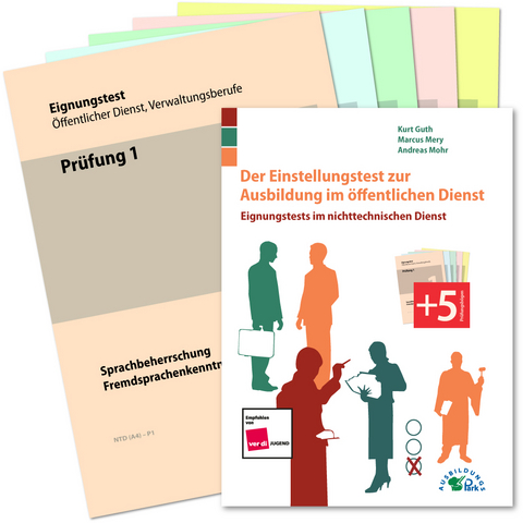 Der Einstellungstest zur Ausbildung im &ouml;ffentlichen Dienst - Kurt Guth, Marcus Mery, Andreas Mohr
