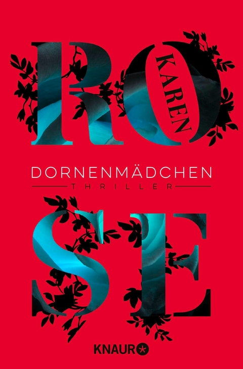 Dornenm&auml;dchen - Karen Rose