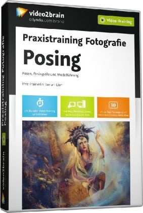 Praxistraining Fotografie: Posing