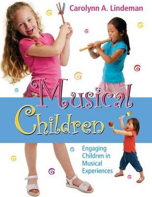 Musical Children, CD -  Carolynn Lindeman