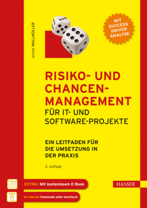 Risiko- und Chancen-Management für IT- und Software-Projekte