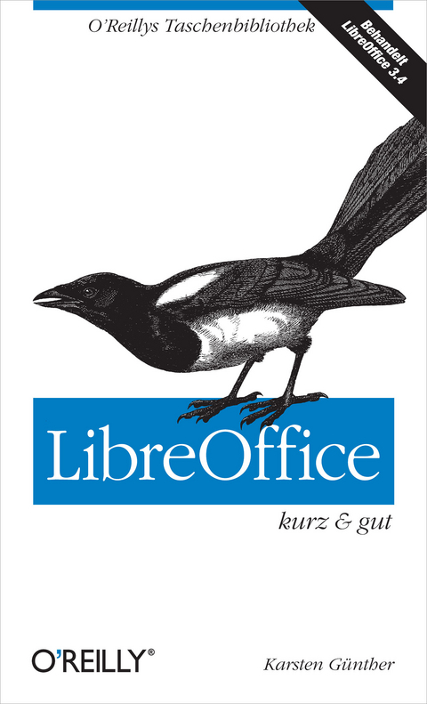 Libreoffice Kurz & Gut - Karsten Guenther