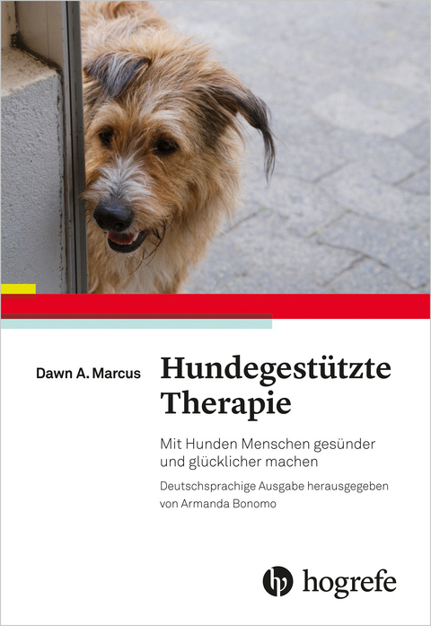 Hundegest&uuml;tzte Therapie - Dawn A. Marcus