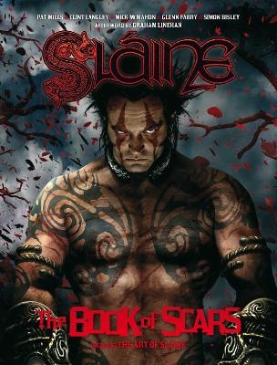 Sl&aacute;ine: The Book of Scars - Pat Mills, Simon Bisley, Glenn Fabry