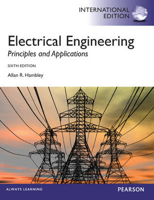 Electrical Engineering, plus MasteringEngineering with Pearson etext - Allan R Hambley, Allan R. Hambley