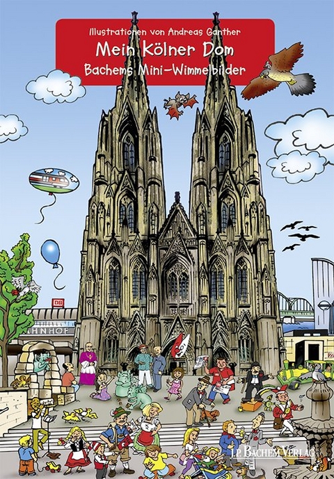 Mein K&ouml;lner Dom