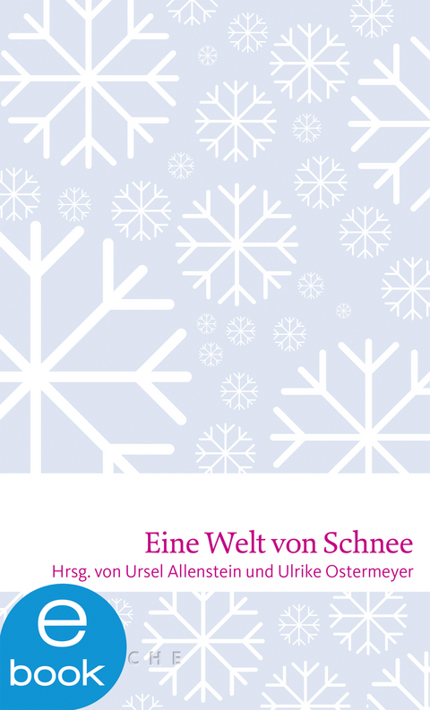 Eine Welt von Schnee - 